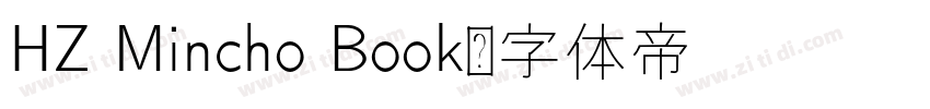 HZ Mincho Book字体转换